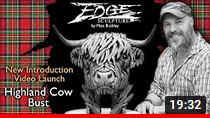 Edge Sculpture 2022 New Limited Edition - Presenting EDB30 Highland Cow Bust
